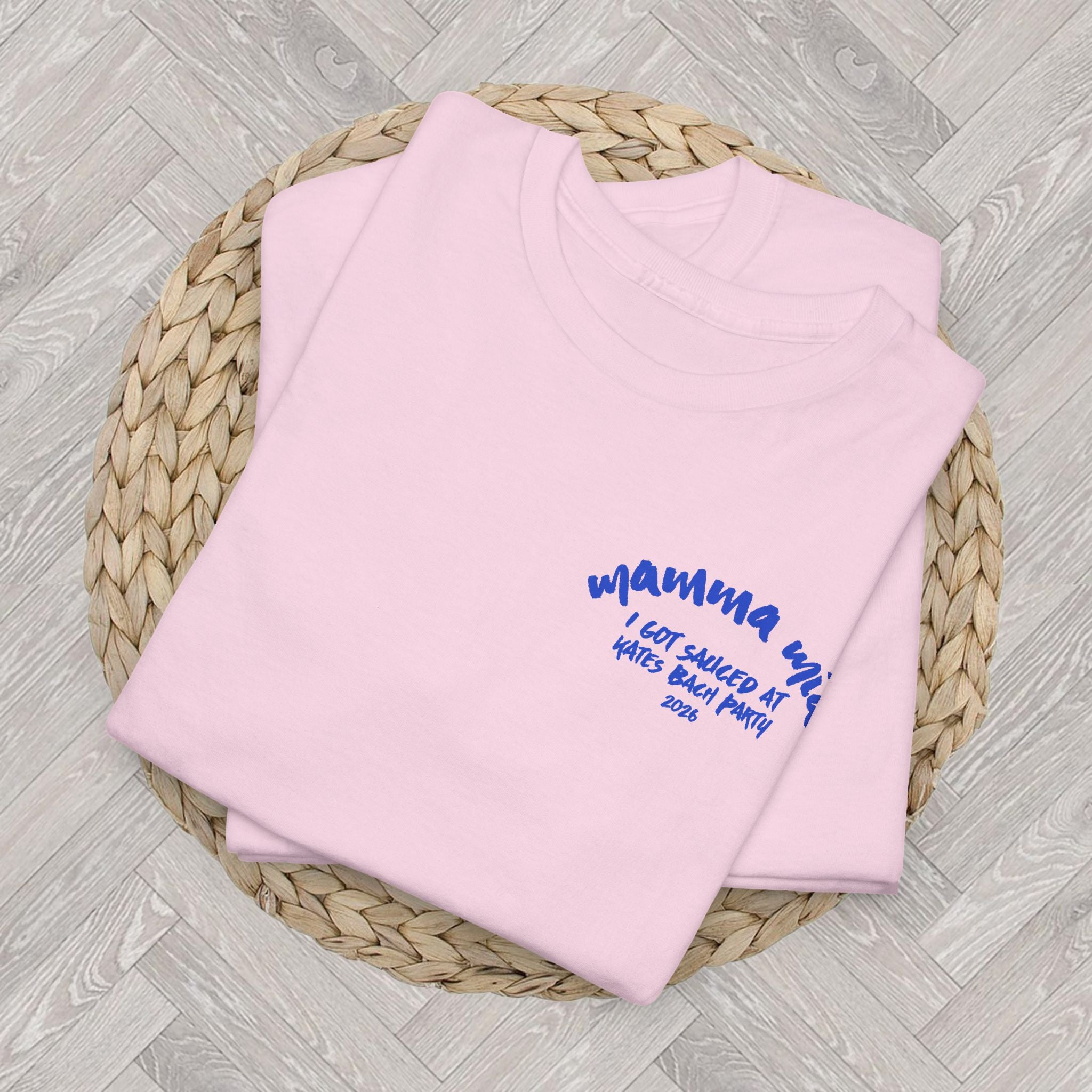 Mamma Mia I Got Sauced personalised bachelorette shirt designed for Italian themed hen weekends and girls trips