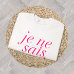 Je Ne Sais Quoi Sweatshirt – French Girl Style Cozy Travel Outfit, Paris Aesthetic College Look, Gift for Her