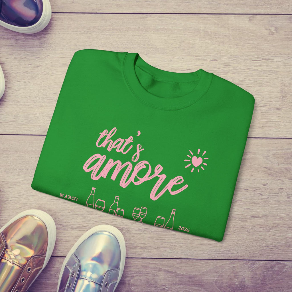 That's Amore Bachelorette Sweatshirt | Custom Italian Bride Crewneck | Wine Trip Shirt for Wedding Party