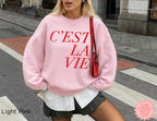Light pink C’EST LA VIE sweatshirt, French quote cozy fall outfit, Parisian style gift for her