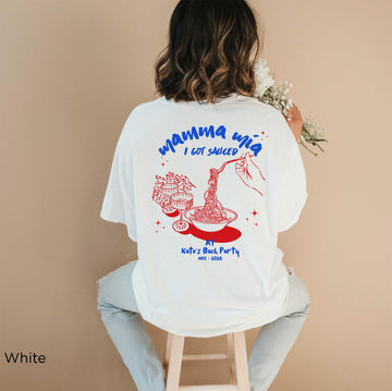 Personalised Mamma Mia "I Got Sourced" Bachelorette T-Shirt