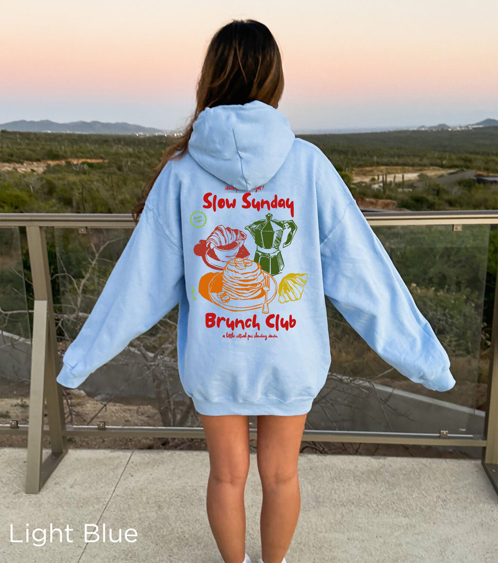 Slow Sunday Brunch Club Hoodie – Aesthetic Brunch & Coffee Lover Sweatshirt