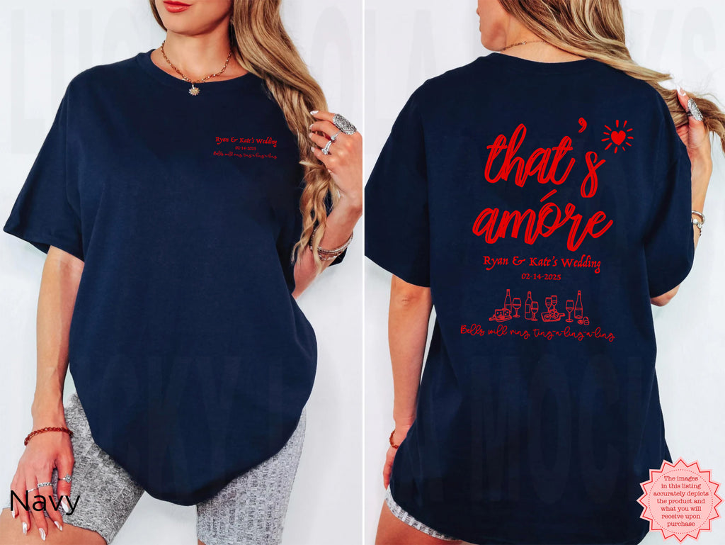 Front and Back design of the That's Amore personalised bachelorette shirt featuring a custom name and celebration date with high-quality DTG printing.