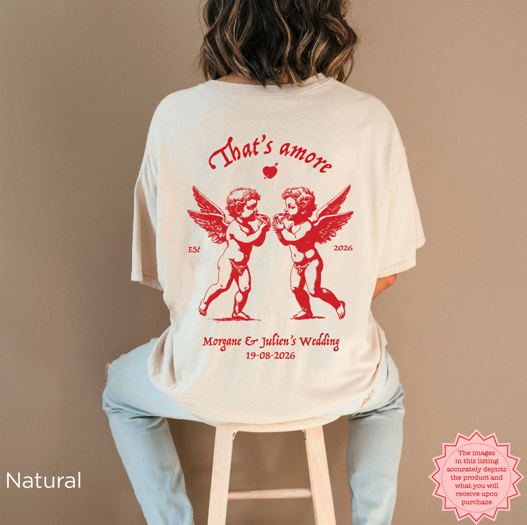 Custom wedding weekend T-shirt with a That's Amore cherubs graphic, personalised for the bride, maid of honour, or bridesmaids.
