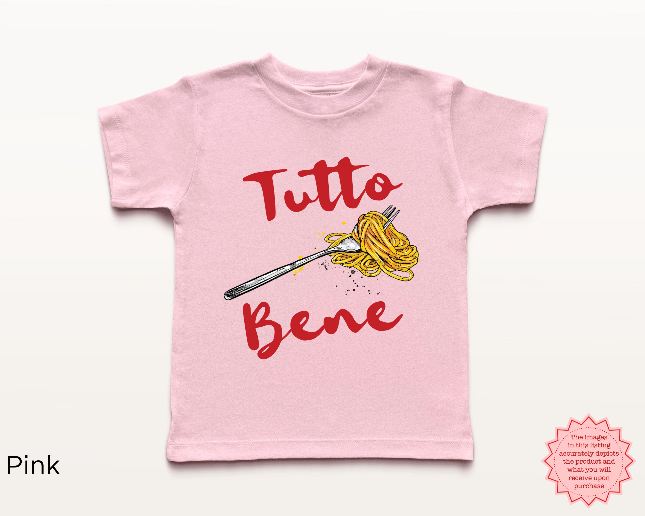Cute pink kids “Tutto Bene” spaghetti shirt featuring pasta fork illustration and red script text, fun Italian food graphic tee for toddlers and youth.
